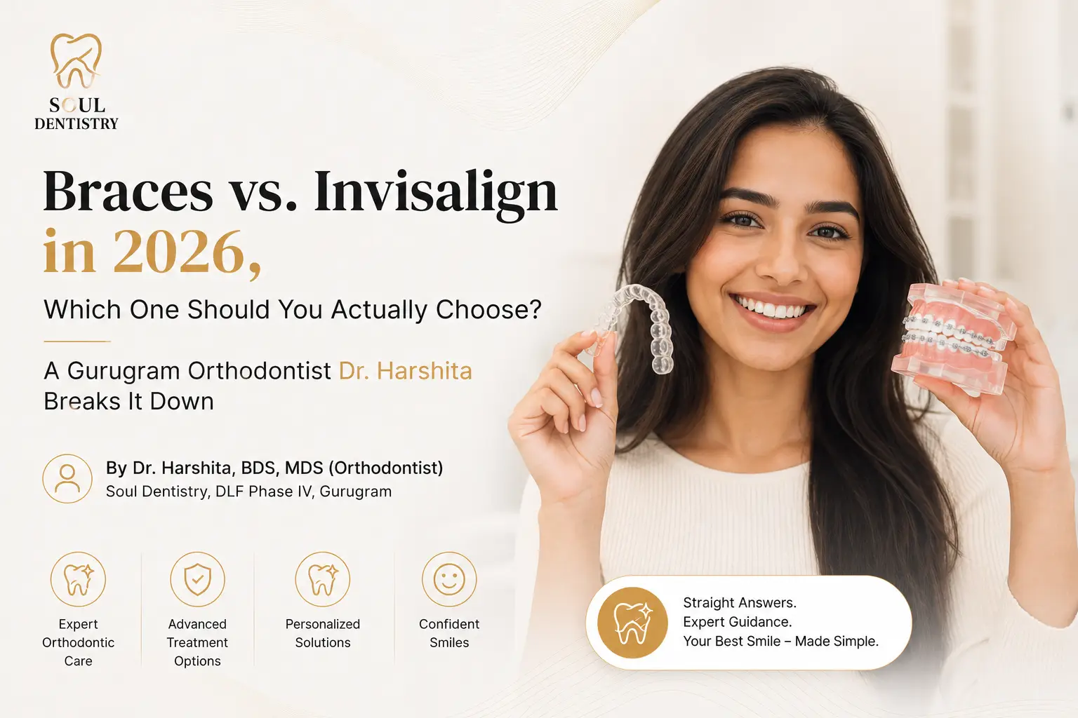 Braces vs. Invisalign in 2026, Which One Should You Actually Choose?